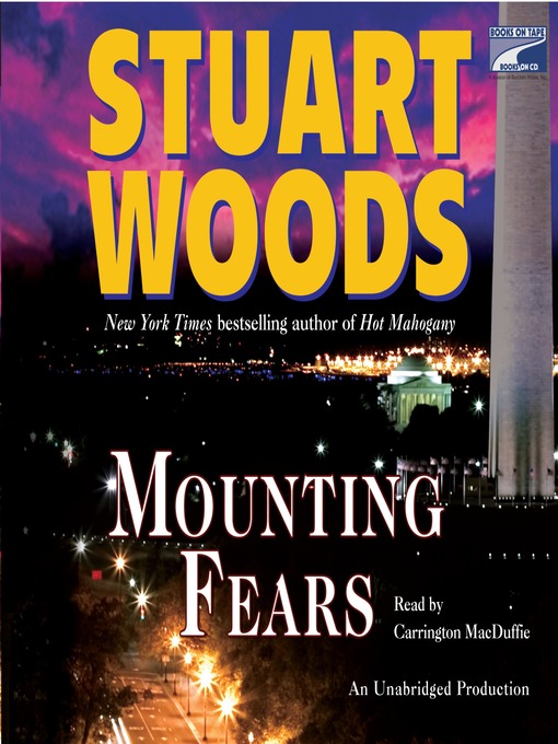 Title details for Mounting Fears by Stuart Woods - Wait list